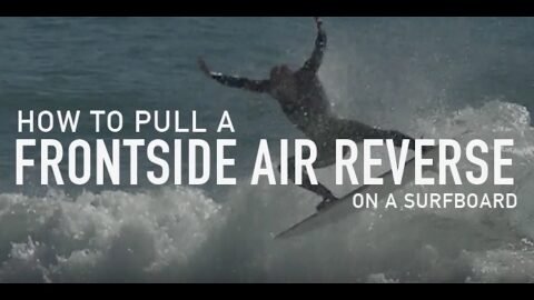 How To Do A Frontside Air Reverse On A Surfboard? - Newquay Activity Centre Surf School tutorial