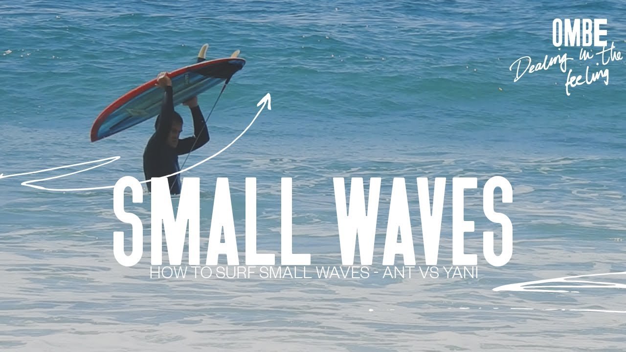 How To Surf Small Waves Battle Of The Small Waves Anthony VS. Yani. tutorial by Ombe Surf