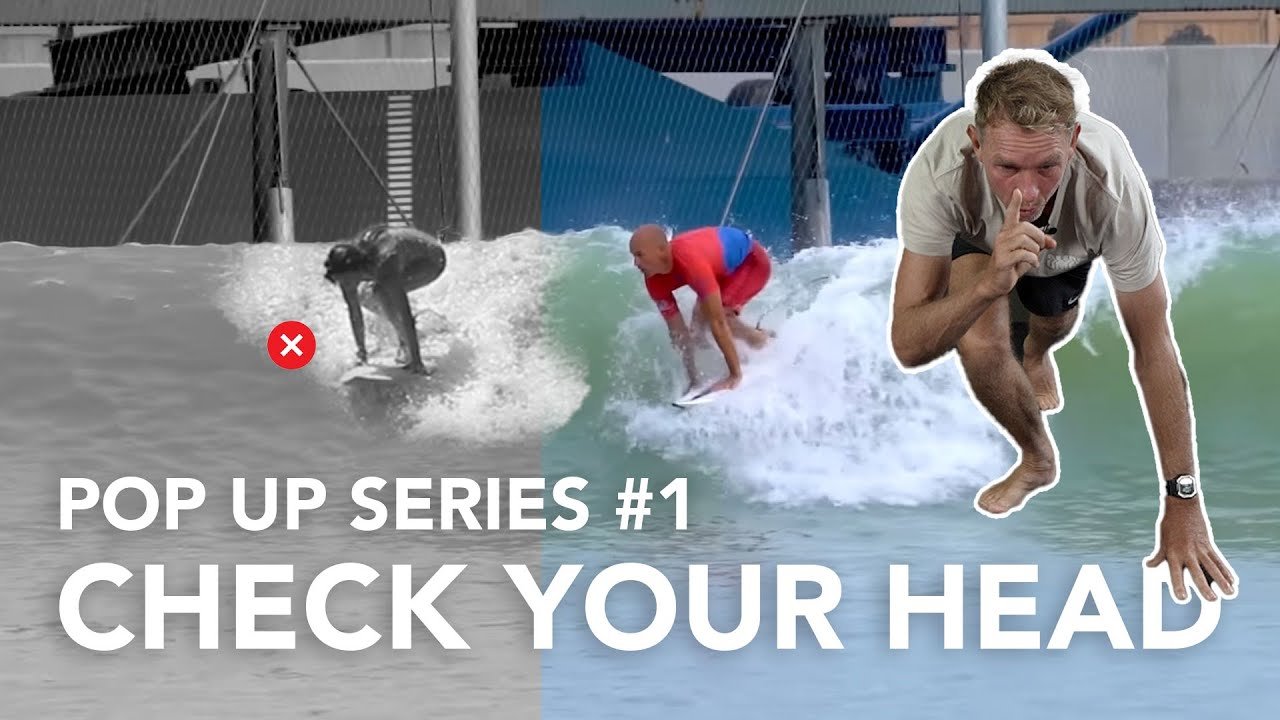 Pop Up Series 1 Check Your Head tutorial by Ombe Surf with pro surfer analysis