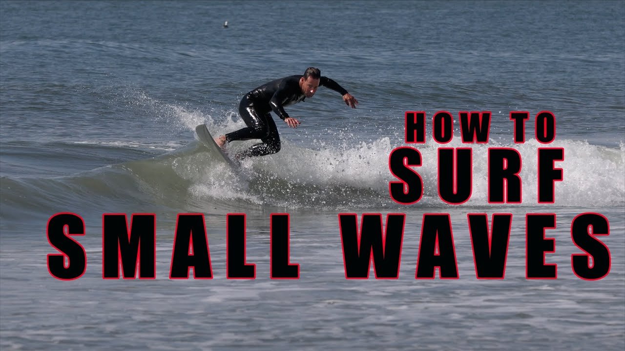 How to surf small waves like a pro tutorial by Brad Jacobson